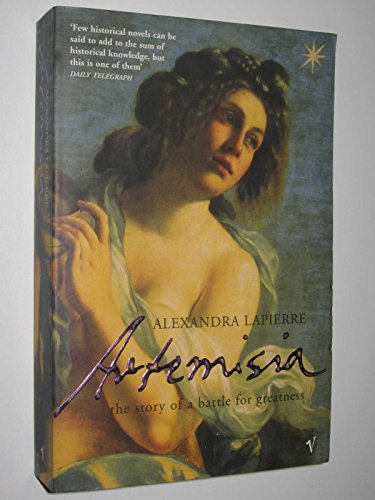 Beispielbild fr Artemisia : The Story of a Battle for Greatness zum Verkauf von Better World Books