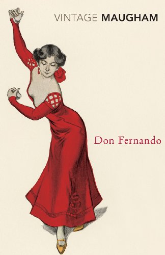 Stock image for Don Fernando (Vintage Classics) for sale by AwesomeBooks