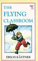 The Flying Classroom (9780099290315) by Kastner, Erich