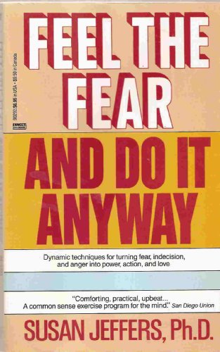 Stock image for Feel the Fear and Do It Anyway for sale by GF Books, Inc.