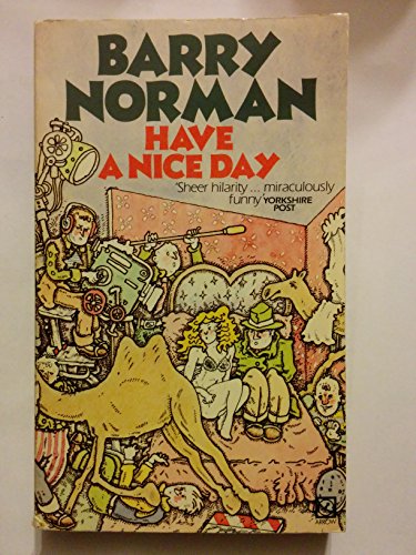 Imagen de archivo de Have a nice day a la venta por WorldofBooks