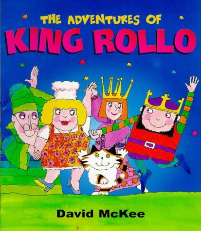 Stock image for The Adventures of King Rollo for sale by Greener Books