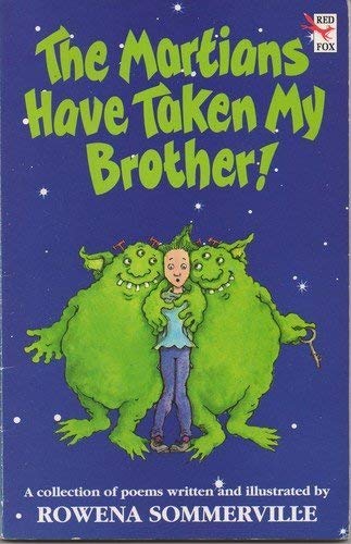 9780099293316: The Martians Have Taken My Brother And Other Poems