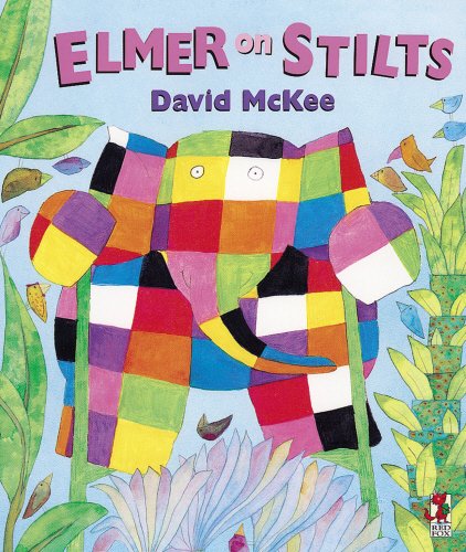 Stock image for Elmer On Stilts (Red Fox Picture Books) for sale by AwesomeBooks