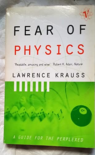 Beispielbild fr Fear of Physics: A Guide for the Perplexed zum Verkauf von WorldofBooks