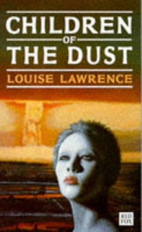 Stock image for Children of the Dust for sale by WorldofBooks
