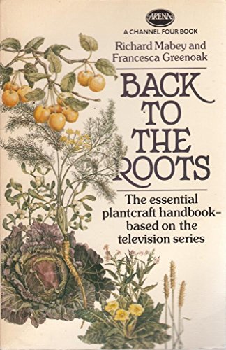 9780099314509: Back to the Roots (Arena Books)