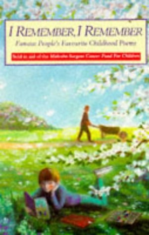 Imagen de archivo de I Remember, I Remember: Famous People's Favourite Childhood Poems (Red Fox Poetry Books) a la venta por AwesomeBooks