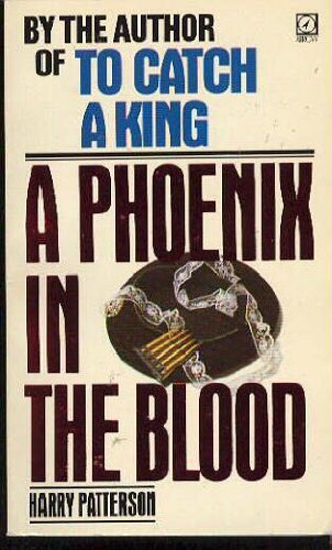 9780099319603: Phoenix in the Blood