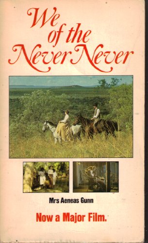 Beispielbild fr We of the Never Never zum Verkauf von WorldofBooks