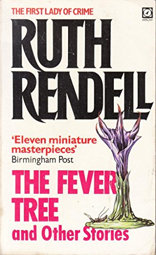 9780099321309: Fever Tree and Other Stories