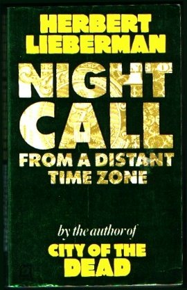 Stock image for Night Call from a Distant Time Zone for sale by Goldstone Books