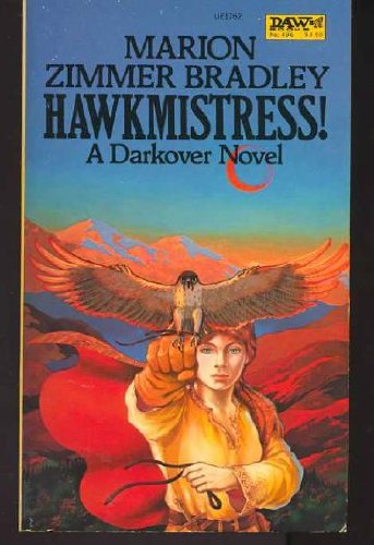 9780099349907: Hawkmistress!