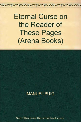 Beispielbild fr Eternal Curse On The Reader Of These Pages (Arena Books) zum Verkauf von WorldofBooks