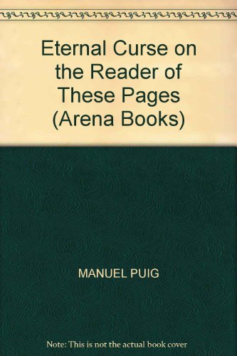 9780099351108: Eternal Curse On The Reader Of These Pages