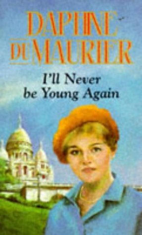 Stock image for I'll Never be Young Again for sale by WorldofBooks