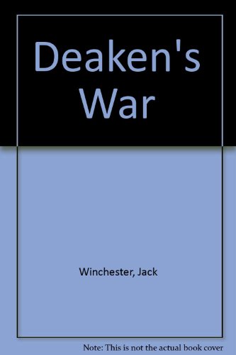 Stock image for Deaken's War for sale by K Books Ltd ABA ILAB