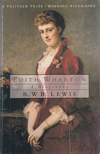 9780099358916: Edith Wharton: A Biography