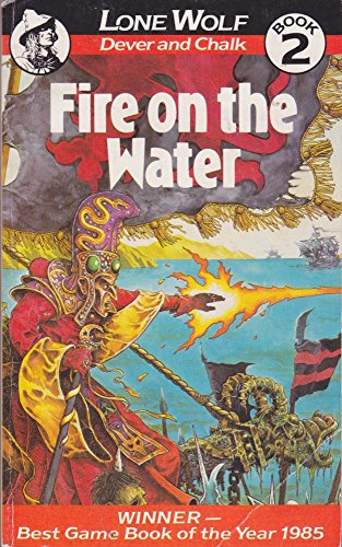 Stock image for Fire on the Water - Lone Wolf Book 2 for sale by Sammlerantiquariat