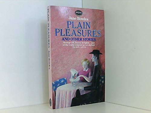 Stock image for Plain Pleasures and Other Stories (Arena Books) for sale by WorldofBooks