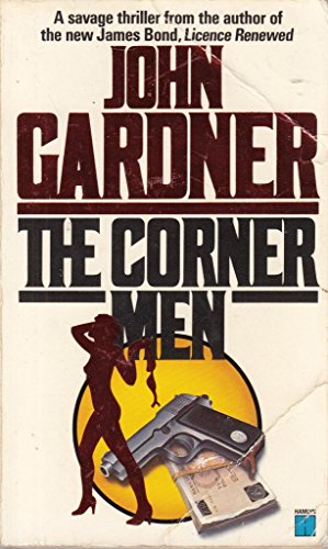 9780099360407: The Corner Men