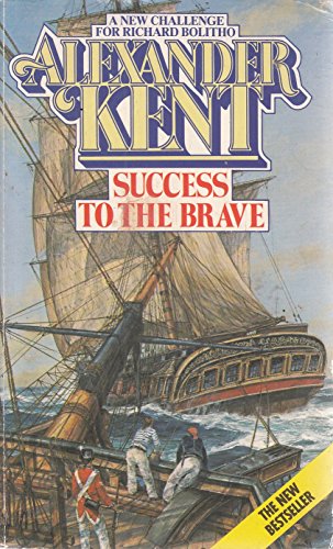 Stock image for Success to the Brave for sale by Ezekial Books, LLC