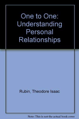 9780099363903: One to One: Understanding Personal Relationships