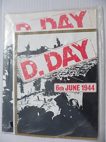 Stock image for D. Day, 6th June 1944: [English Channel region] for sale by Books From California