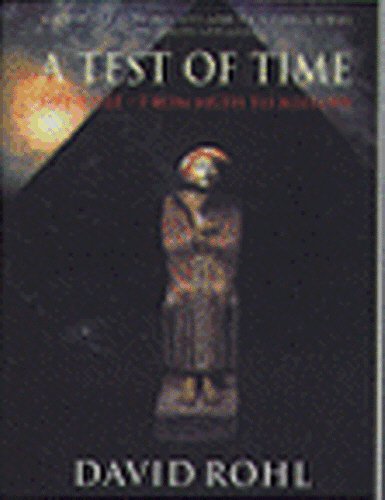 Beispielbild fr A Test Of Time: Volume One-The Bible-From Myth to History: v. 1 zum Verkauf von WorldofBooks