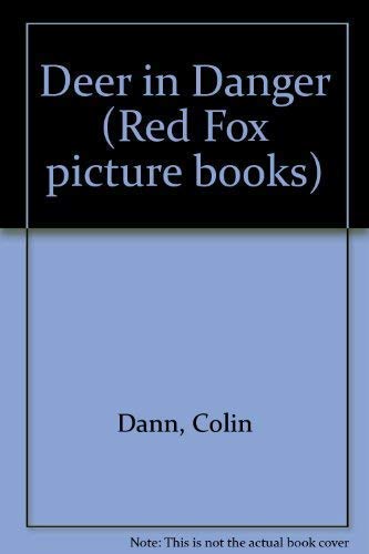 Beispielbild fr Deer in Danger (Red Fox picture books) zum Verkauf von WorldofBooks