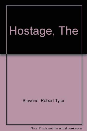 Beispielbild fr Hostage, The zum Verkauf von WorldofBooks