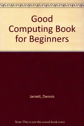 Beispielbild fr Good Computing Book for Beginners zum Verkauf von WorldofBooks