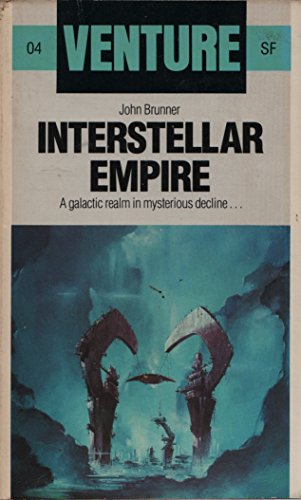 Stock image for Interstellar Empire (Venture SF Books) for sale by WorldofBooks
