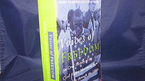 Beispielbild fr Voices of Freedom: An Oral History of the CIVil Rights Movement from the 1950s Through the 1980s zum Verkauf von HPB-Emerald