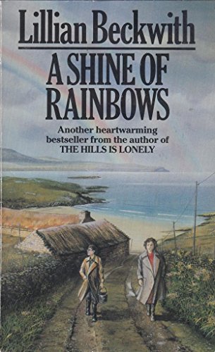 Beispielbild fr A Shine of Rainbows zum Verkauf von WorldofBooks