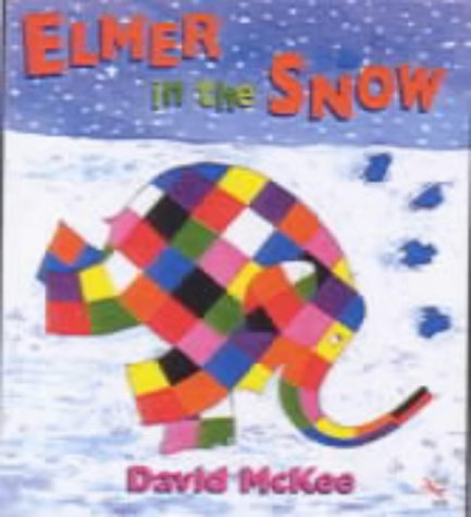 Stock image for Elmer in the snow for sale by Iridium_Books
