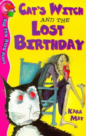 Stock image for Cat's Witch And The Lost Birthday (Red Fox Read Alone) for sale by AwesomeBooks