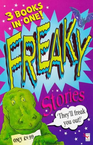 Imagen de archivo de Freaky Stories (Red Fox Story Collection S.) a la venta por AwesomeBooks