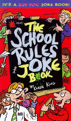 Stock image for School Rules Joke Book (Red Fox Joke Books) for sale by AwesomeBooks