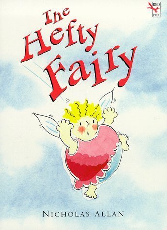 Beispielbild fr The Hefty Fairy zum Verkauf von WorldofBooks