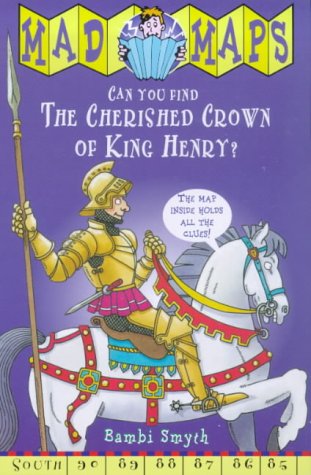 Stock image for Cherished Crown of King Henry (Mad Maps S.) for sale by WorldofBooks