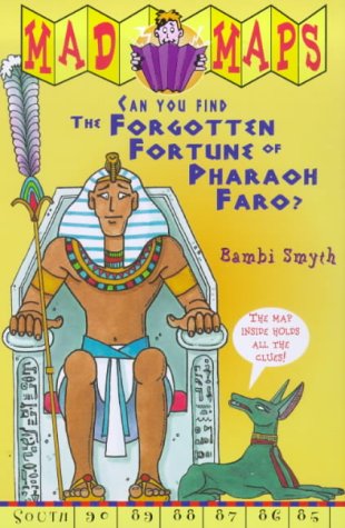 Stock image for Forgotten Fortune of Pharaoh Faro (Mad Maps S.) for sale by WorldofBooks