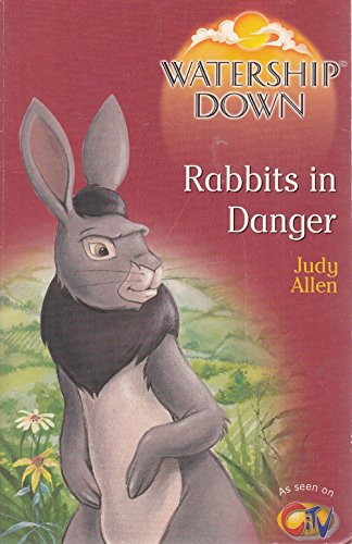 Imagen de archivo de Rabbits in Danger: 2 (Watership Down) a la venta por WorldofBooks