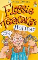 9780099403722: Flossie Teacake's Holiday