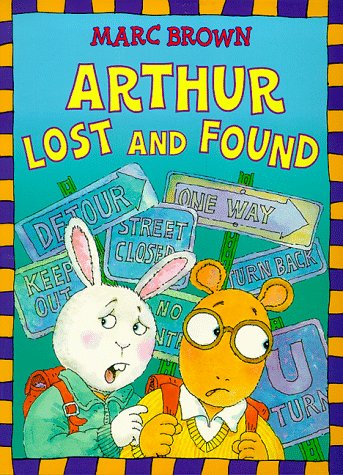 Beispielbild fr Arthur Lost and Found (Arthur) zum Verkauf von Wonder Book