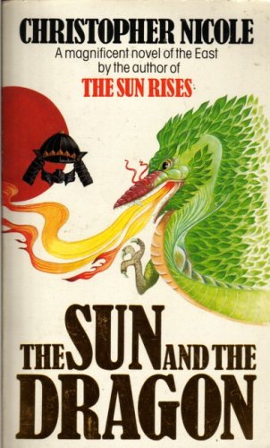 9780099404200: Sun and the Dragon