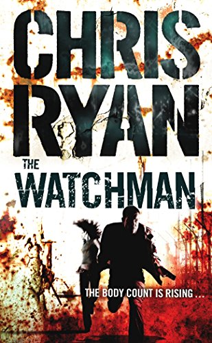 The Watchman (9780099406082) by Ryan, Chris