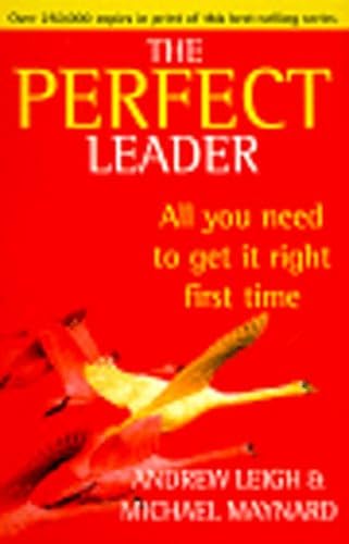 9780099406228: Perfect Leader