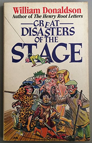 Stock image for Great Disasters of the Stage for sale by WorldofBooks