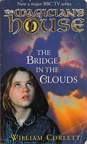 Stock image for Bridge In The Clouds (Magician's House) for sale by AwesomeBooks